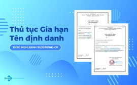 Thủ tục gia hạn tên định danh (Gia hạn Giấy chứng nhận tên định danh)